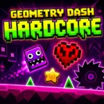 Geometry Dash Hardcore