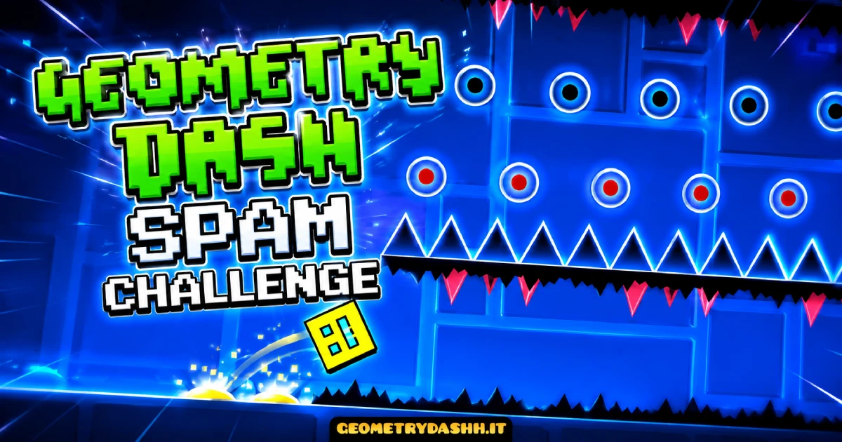 Geometry Dash Spam Challenge