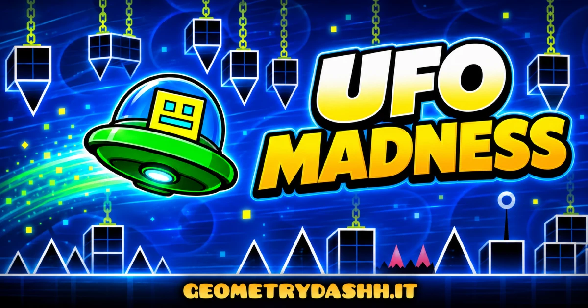 Geometry Dash UFO Madness