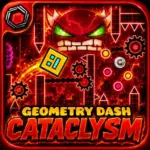 Geometry Dash Cataclysm