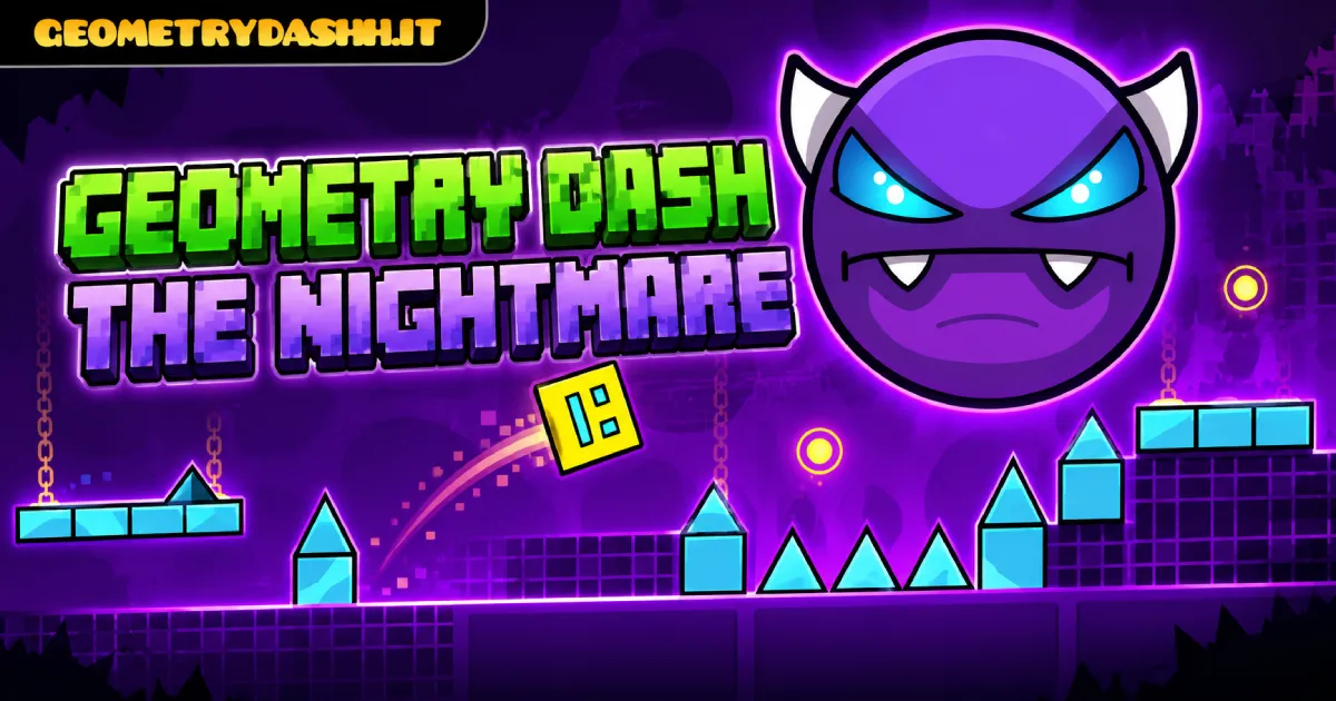 Geometry Dash The Nightmare