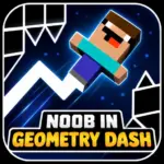 Noob in Geometry Dash